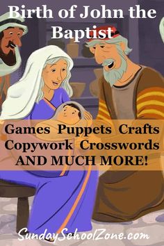 the birth of john the baptist game for kids to play with their parents and grandparents