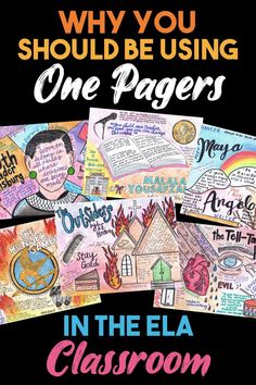 a poster with the title why you should be using one pagers in the ela classroom