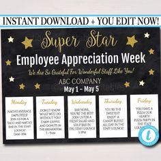 an employee appreciation week sign with gold stars on black and white, includes instructions for each month