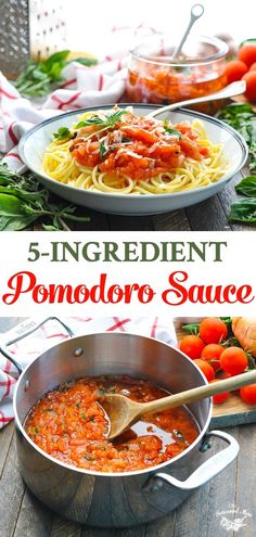 this is an image of a bowl of spaghetti with tomato sauce and the title says 5 ingredient pomodoro sauce