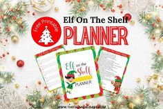 elf on the shelf planner with christmas decorations around it and text that reads elf on the shelf