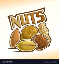 nuts with the word nuts above them and an image of walnuts, pistah,