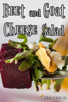 beet and goat cheese salad on a plate with text overlay that reads, beet and goat cheese salad