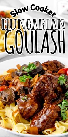 this slow cooker hungarian goulash is the best way to enjoy it