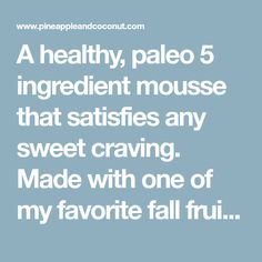 the text reads, a healthy paleo ingredient mouse that satisfies any sweet crave