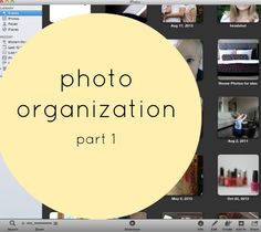 an image of a computer screen with the words photo organization on it