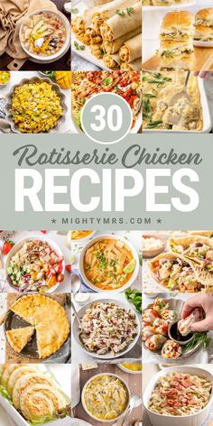 30 Rotisserie Chicken Recipes