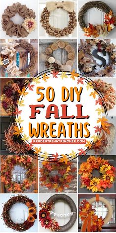 the cover of 50 cheap and easy fall wreaths, with pictures of different wreaths