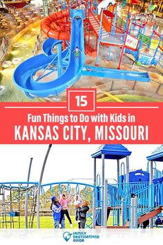 kids in kansas city, missouri with the title fun things to do with kids in kansas city