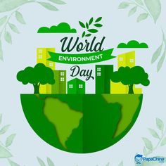 the world environment day poster with trees and buildings