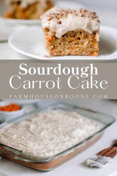 a close up of a cake on a plate with the words sourdough carrot cake