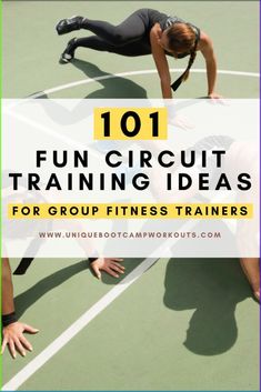 two people on a tennis court with the words 101 fun circuit training ideas for group fitness trainers