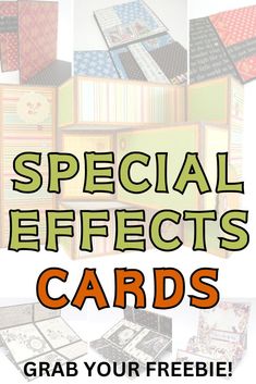 the words special effects cards grab your freebie