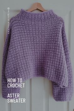 crochet, crocheting, sweaters, easy crochet stitches, free crochet pattern, fashion, trends, purple, violet, lavender, mohair, knit look, uncinetto, ganchillo, hakeln, hekle, croche, tejido, szydełko, szydełkowanie, sweter na szydełku, szydełkowy sweter Crochet Sweater Tutorial Videos, Purple Crochet Projects, Crochet Gilet, Crochet Jersey, Crochet Pullover Sweater, Diy Crochet Cardigan, Crochet Modern, Crochet Cardigan Tutorial, Pullover Crochet