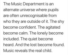 the text reads, music department is an alternative universe where pupls are often unrecognisable from who they are outside of it