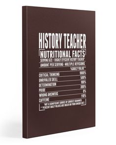 a brown book with the words history teacher nutritional fact on it's front cover