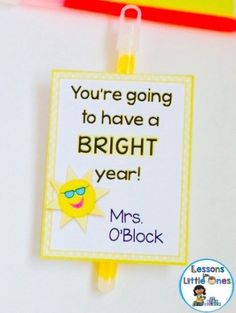 a sign that says you're going to have a bright year mrs o'clock