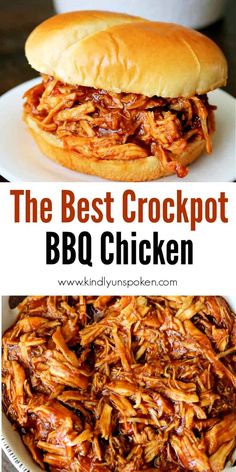 the best crockpot bbq chicken recipe is made with shredded meat and barbecue sauce