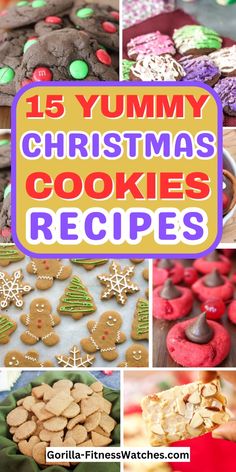 some christmas cookies that are in different pictures with the words 15 yummy christmas cookies