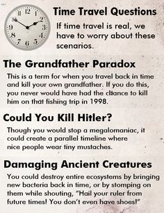 an advertisement for grandfather pardox with instructions on how to tell time travel questions