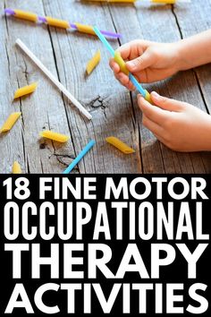 the words fine motor occupational therapy activities for kids