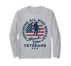 PRICES MAY VARY. Show your support for military veterans with this patriotic design featuring This Saying "Honoring All Who Served Thank You Veterans". Perfect for Veterans Day or any occasion to honor those who served. A great present for military families and veterans. Show your gratitude with this patriotic Tee featuring This Saying "Honoring All Who Served Thank You Veterans". Perfect for Veterans Day, Memorial Day, or any occasion to honor our brave veterans. Ideal for military families, veterans, and supporters. Lightweight, Classic fit, Double-needle sleeve and bottom hem Thank You Veteran, Veterans Day Gifts, Us Veterans, Patriotic Tees, Veterans Memorial, Military Family, Military Veterans, Veterans Day, Memorial Day