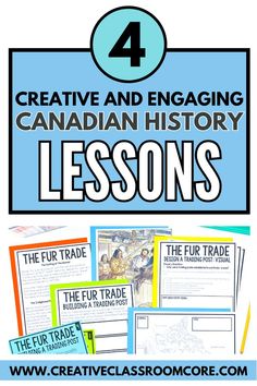 the canadian history lesson with text and pictures