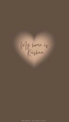 a heart with the words my home is krisana written on it in cursive writing