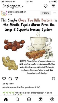 an advertisement for coffee and cinnamons with the caption'this simple clove tea kills bacteria in the mouth, expels mucus mucus mucus from the lungs & supports immune system