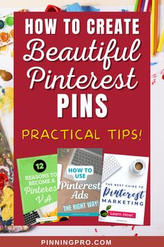 how to create beautiful pinterest pins practical tips