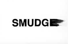 the word smudge written in black ink