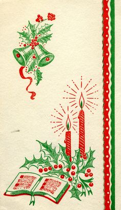 an old fashioned christmas card with candles and holly wreaths on it, next to a candle