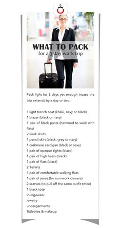 an advertisement with the words what to pack for a 3 day work trip on it