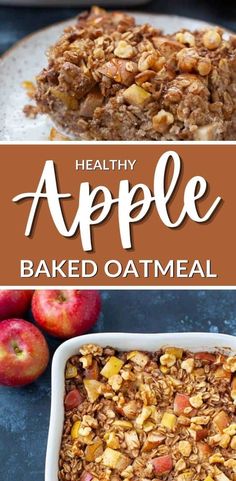 healthy apple baked oatmeal with apples in the background and text overlay that reads, healthy apple baked oatmeal