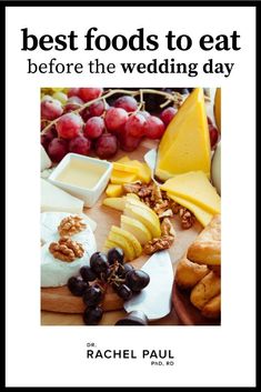 the book cover for best foods to eat before the wedding day