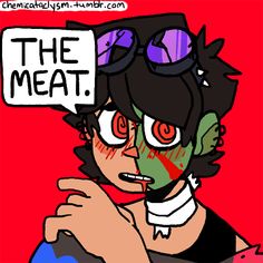 a drawing of a man with glasses and the words the meat above his head