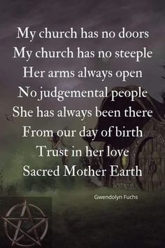 Pagan Quotes, Wiccan Quotes, My Church