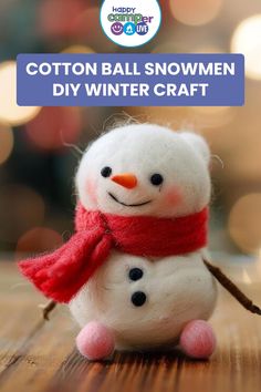 a close up of a snowman on a table with text overlay that reads cotton ball snowmen diy winter craft