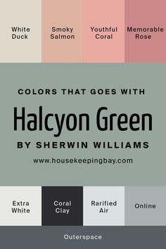 Colors That Go With Halcyon Green SW 6213 by Sherwin Williams Halcyon Green Sherwin Williams Exterior, Sherwin Williams Halycon Green, Halycon Green Sherwin Williams, Halycon Green, Halcyon Green Sherwin Williams, Sherwin Williams Halcyon Green, Halcyon Green, Smoky Salmon, Sherwin William