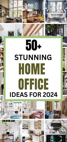 the words, 50 stunning home office ideas for 2012 are shown in green and white