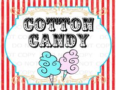 the words cotton candy are in front of an image of red and white striped background