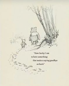 "How lucky i am to have something that makes sayingmgoodbye so hard." - winnie the pooh Eeyore Quotes, Lego Poster, Phineas E Ferb, Vintage Style Poster, Images Disney, Classic Vintage Style