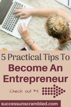 a woman working on her laptop with the text 5 practical tips to become an enterprise check out 3