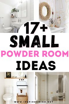 small bathroom with text overlay that reads 17 + small powder room ideas