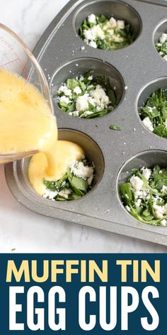 muffin tin egg cups filled with spinach and feta cheese being poured into them