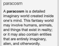 the text is written in black and white on a piece of paper that says,'paracosm is a detailed imaginary world created inside one's mind