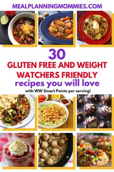 30 gluten free and weight watchers friendly recipes you will love with smart points per serving