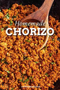 homemade chorizo in a skillet with a wooden spoon and title overlay