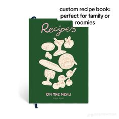 a recipe book with an image of mushrooms and mushrooms on the cover, in green