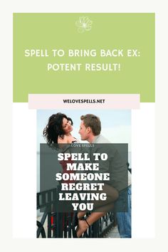 a man and woman standing next to each other with the words spell to bring back ex